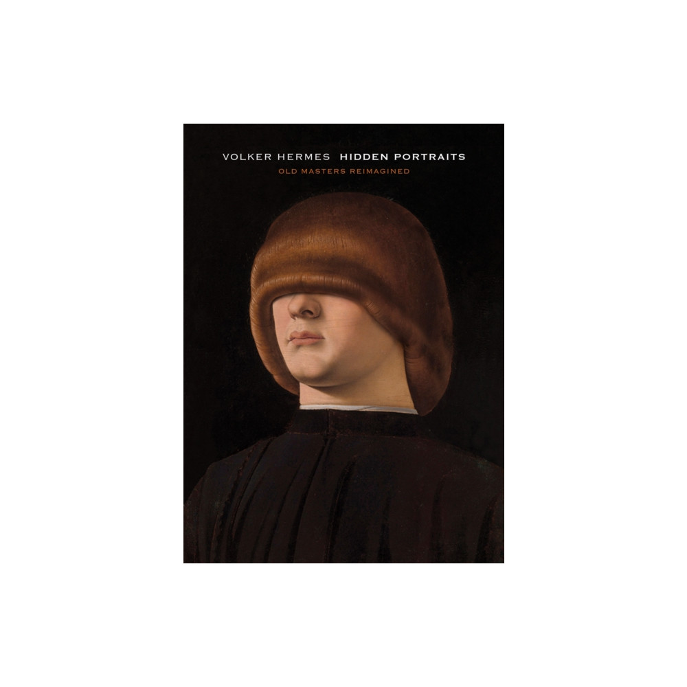 Produktbild för Volker Hermes: Hidden Portraits (inbunden, eng)