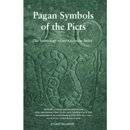 Luath Press Ltd Pagan Symbols of the Picts (häftad, eng)