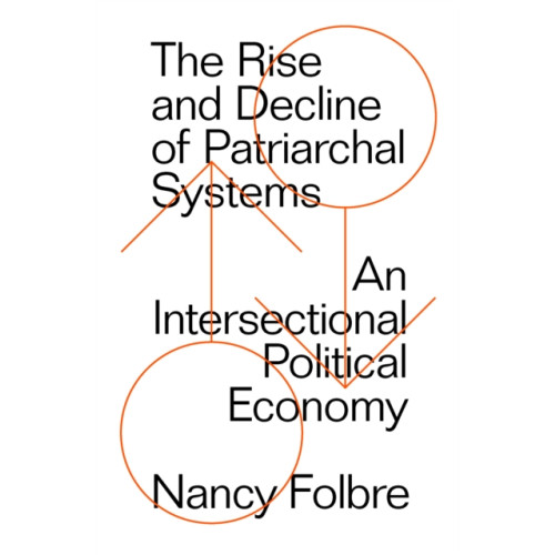 Verso Books The Rise and Decline of Patriarchal Systems (häftad, eng)