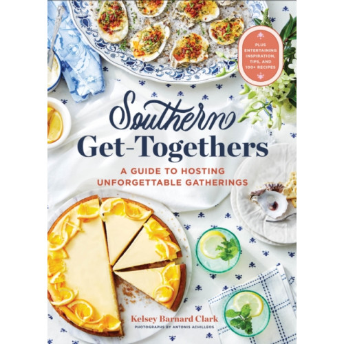 Chronicle Books Southern Get-Togethers (inbunden, eng)