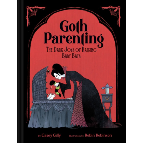 Chronicle Books Goth Parenting (inbunden, eng)