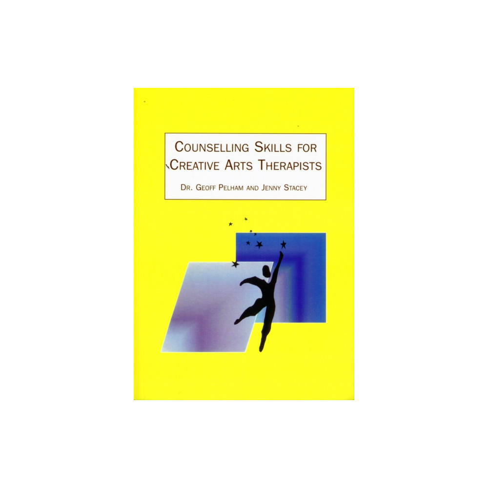 Produktbild för Counselling Skills for Creative Arts Therapists (häftad, eng)