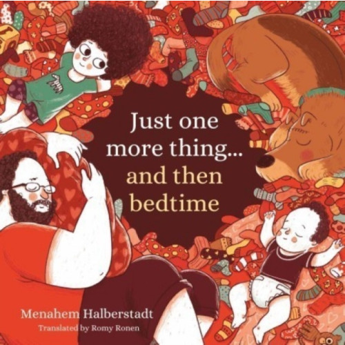 Greenhill Books Just one more thing... and then bedtime (häftad, eng)