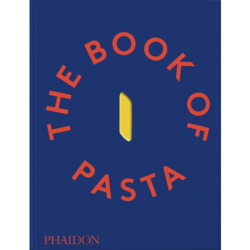 Phaidon Press Ltd The Book of Pasta (inbunden, eng)