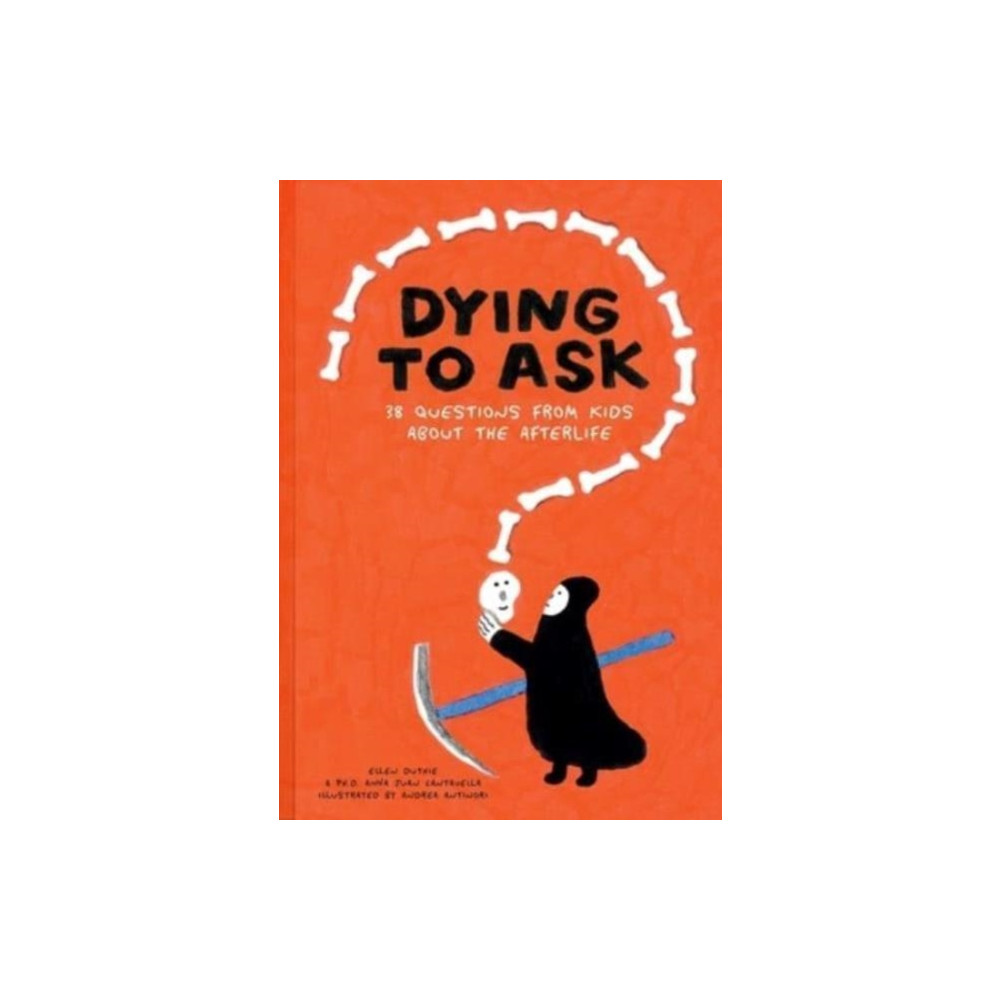 Produktbild för Dying to Ask (inbunden, eng)