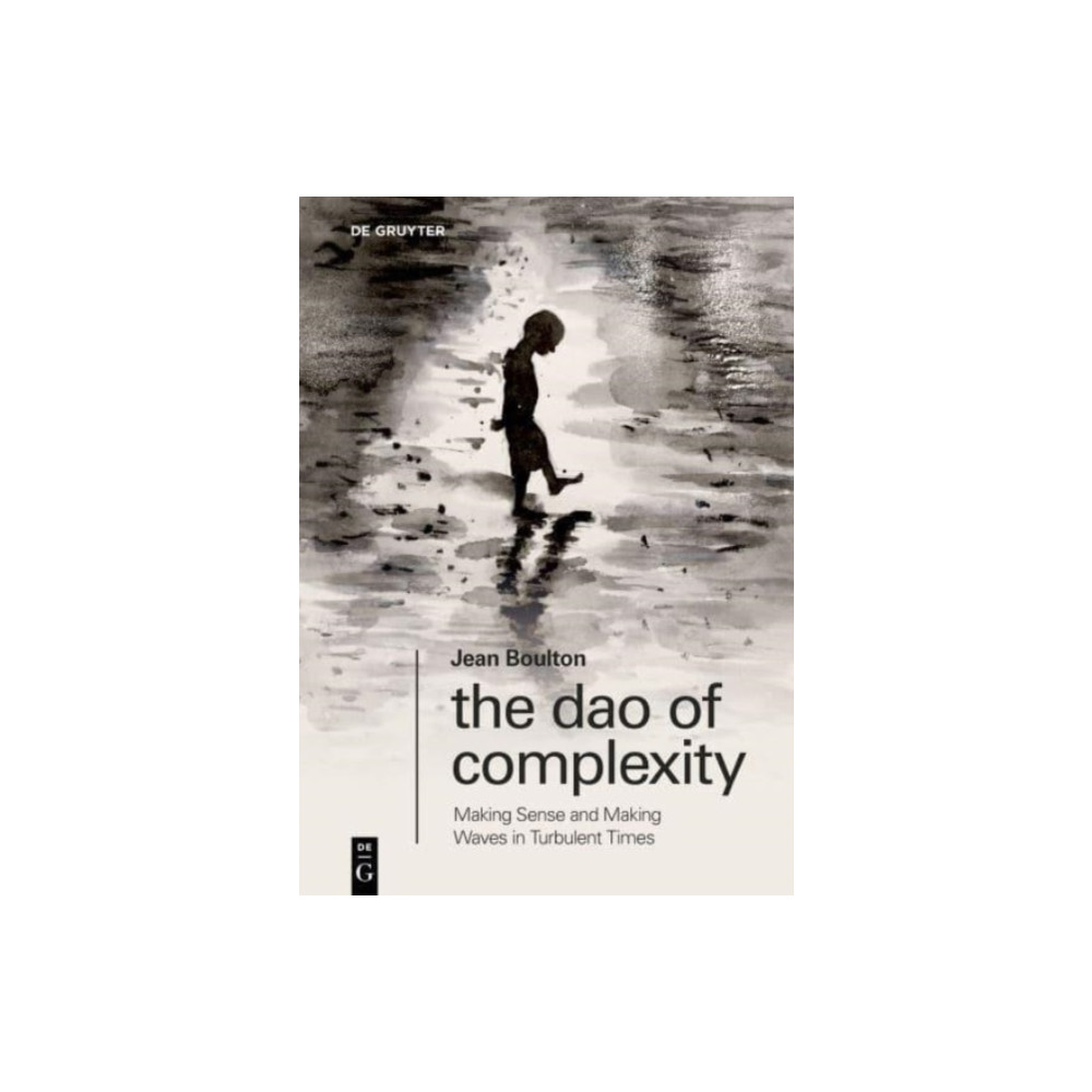 Produktbild för The Dao of Complexity (häftad, eng)
