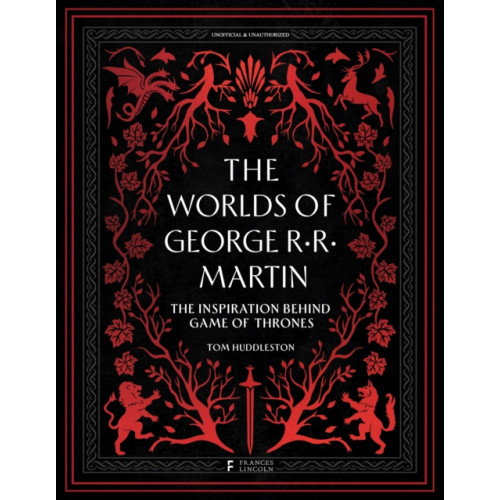 Quarto Publishing Plc The Worlds of George RR Martin (inbunden, eng)