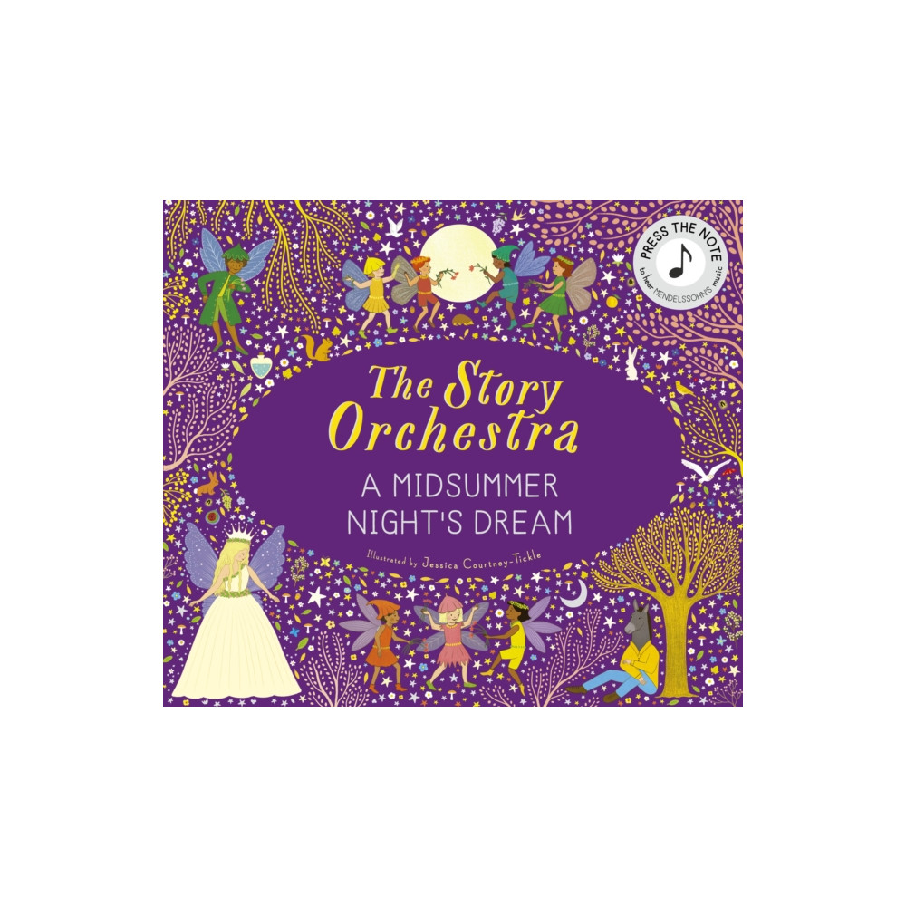 Produktbild för The Story Orchestra: Shakespeare's A Midsummer Night's Dream