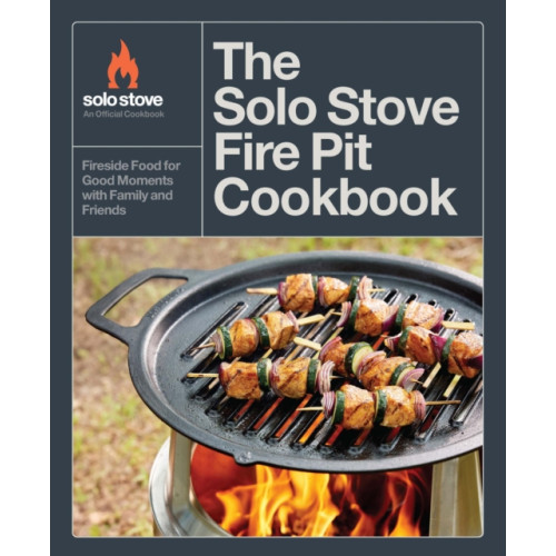 Quarto Publishing Group USA Inc The Solo Stove Fire Pit Cookbook (inbunden, eng)