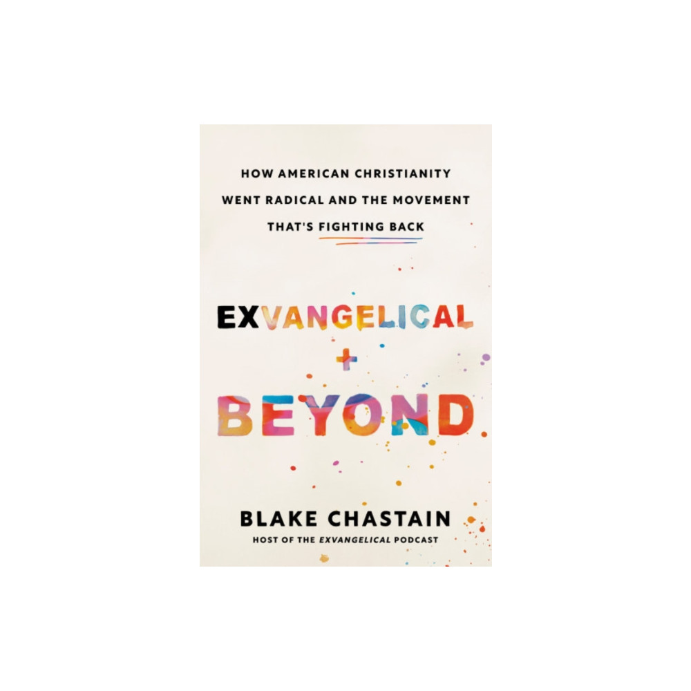 Produktbild för Exvangelical and Beyond (inbunden, eng)
