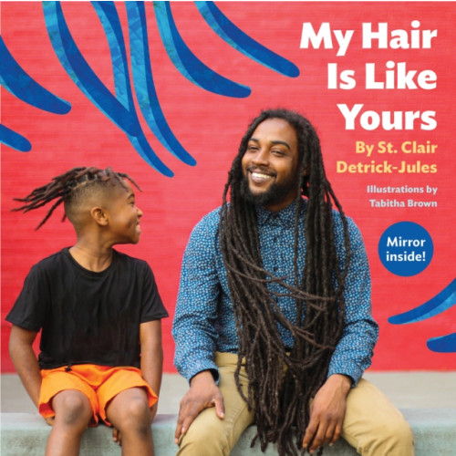 Chronicle Books My Hair Is Like Yours (bok, board book, eng)