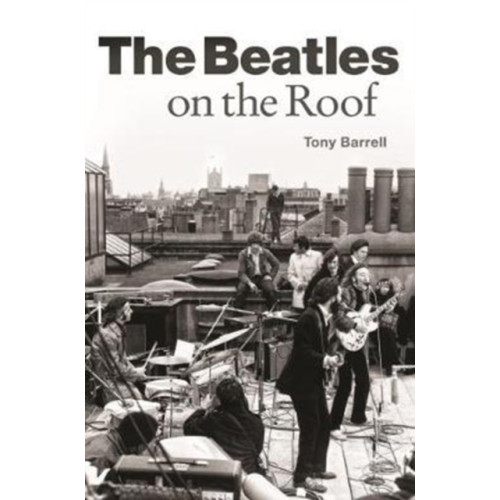 OMNIBUS PRESS The Beatles on the Roof (häftad, eng)