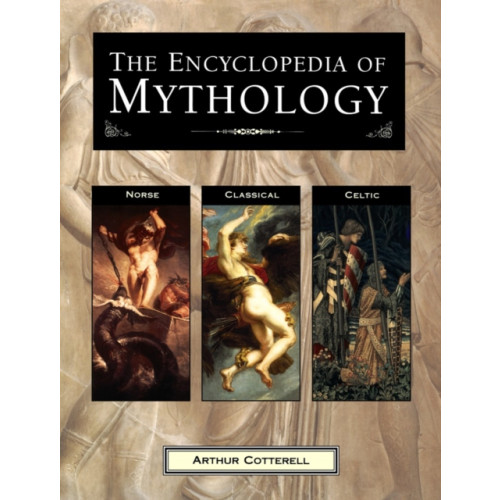 Anness publishing Encyclopedia of Mythology (häftad, eng)