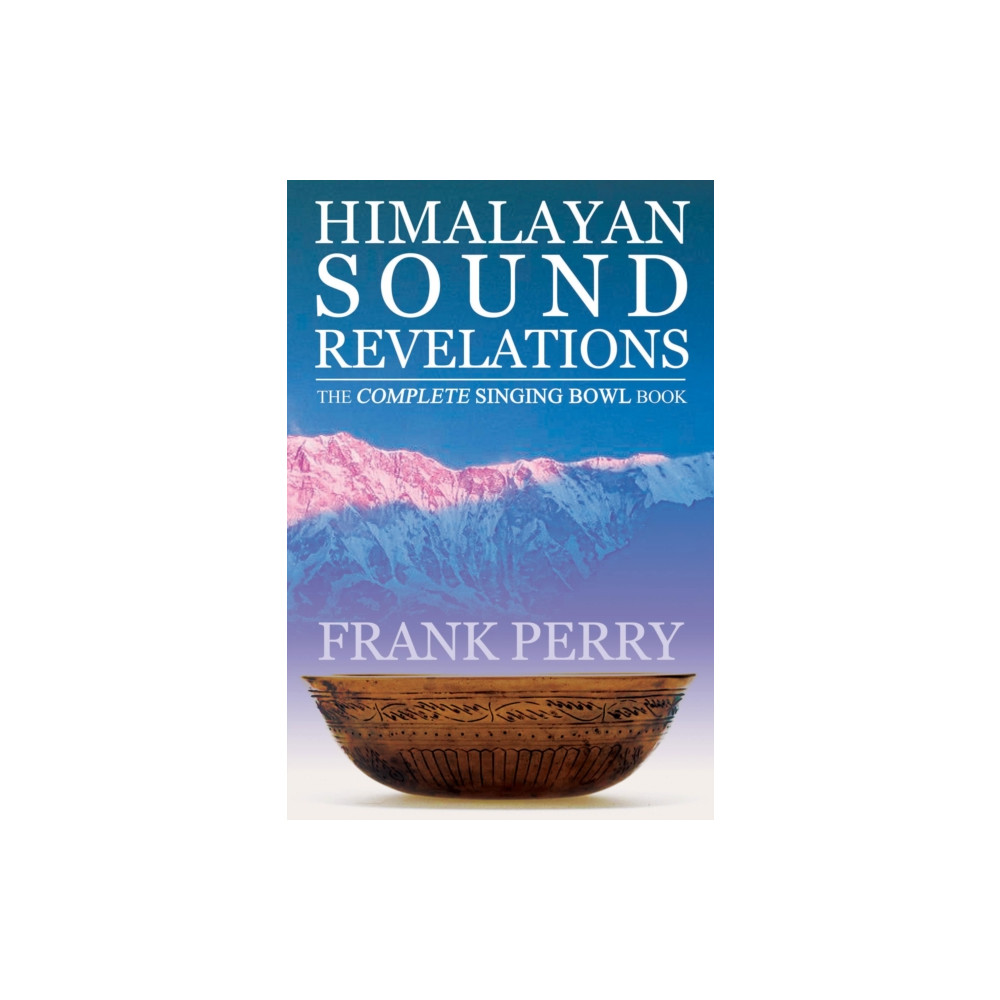 Produktbild för Himalayan Sound Revelations - 2nd Edition (häftad, eng)