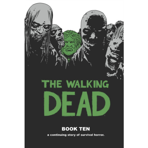 Image Comics The Walking Dead Book 10 (inbunden, eng)