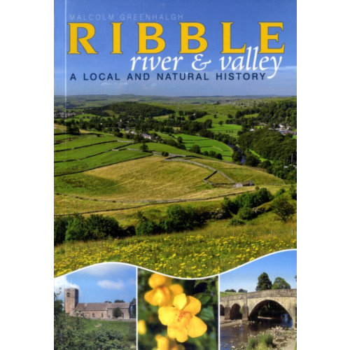 Carnegie Publishing Ltd The River Ribble (häftad, eng)