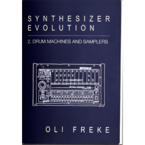 Velocity Press Synthesizer Evolution: Drum Machines & Samplers (häftad, eng)