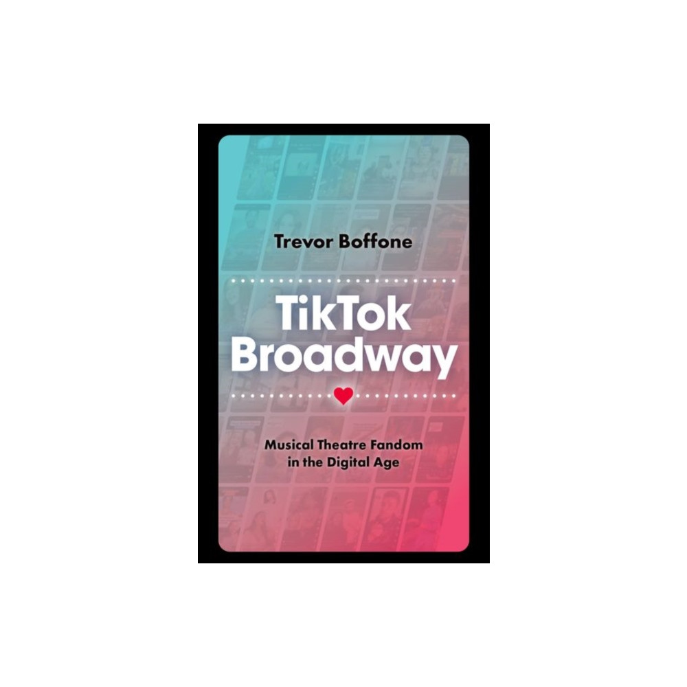 Produktbild för TikTok Broadway (inbunden, eng)