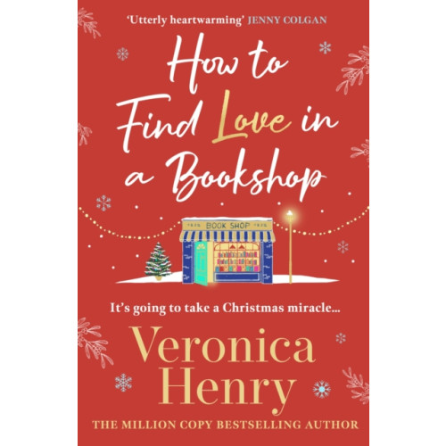 Orion Publishing Co How to Find Love in a Book Shop (häftad, eng)