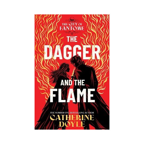 Catherine Doyle The Dagger and the Flame (häftad, eng)