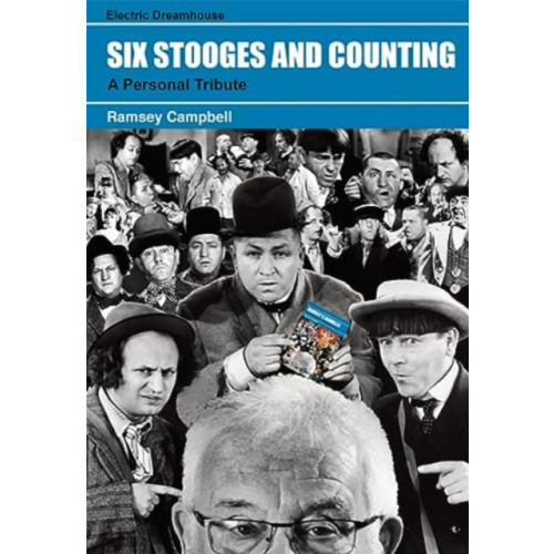 PS Publishing Six Stooges and Counting (inbunden, eng)