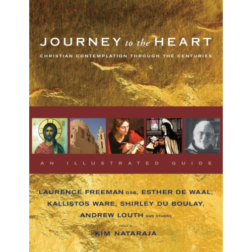 Canterbury Press Norwich Journey to the Heart (häftad, eng)