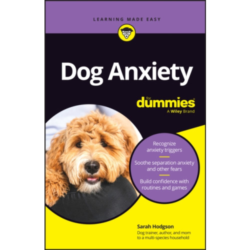 John Wiley & Sons Inc Dog Anxiety For Dummies (häftad, eng)