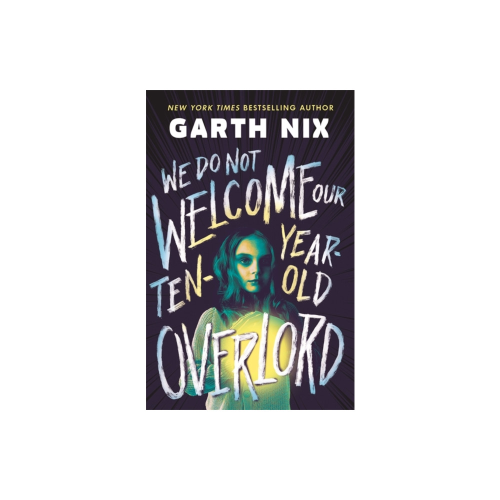 Produktbild för We Do Not Welcome Our Ten-Year-Old Overlord (häftad, eng)