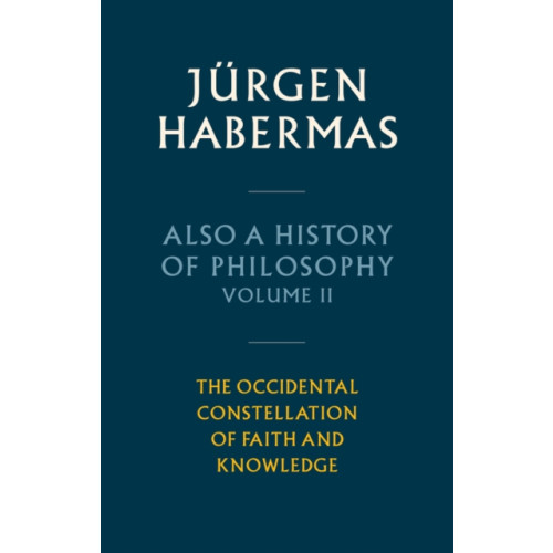 Polity Press Also a History of Philosophy, Volume 2 (inbunden, eng)