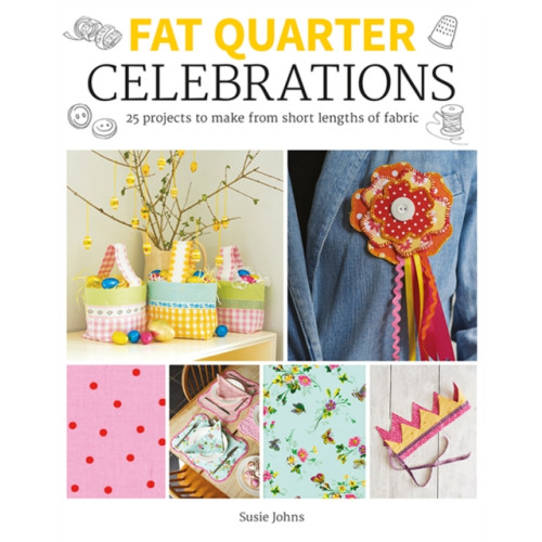 GMC Publications Fat Quarter: Celebrations (häftad, eng)