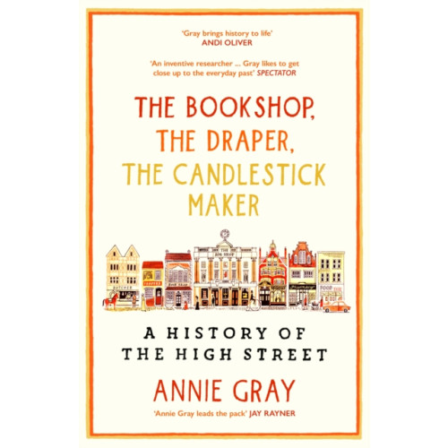 Profile Books Ltd The Bookshop, The Draper, The Candlestick Maker (inbunden, eng)