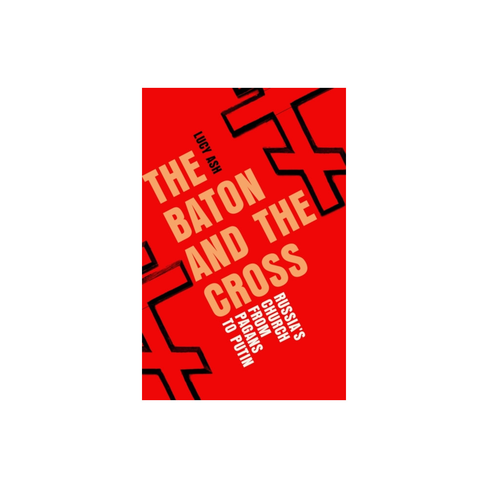 Produktbild för The Baton and the Cross (inbunden, eng)