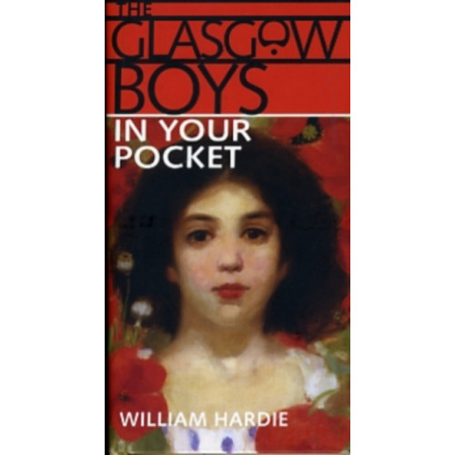 The Gresham Publishing Co. Ltd Glasgow Boys in Your Pocket (inbunden, eng)