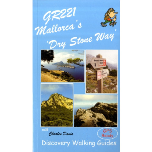 Discovery Walking Guides Ltd GR221 Mallorca's Long Distance Walking Route (häftad, eng)