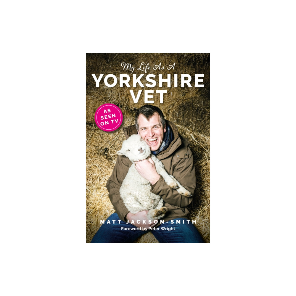 Produktbild för My Life As A Yorkshire Vet (inbunden, eng)