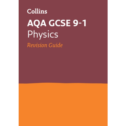 HarperCollins Publishers AQA GCSE 9-1 Physics Revision Guide (häftad, eng)