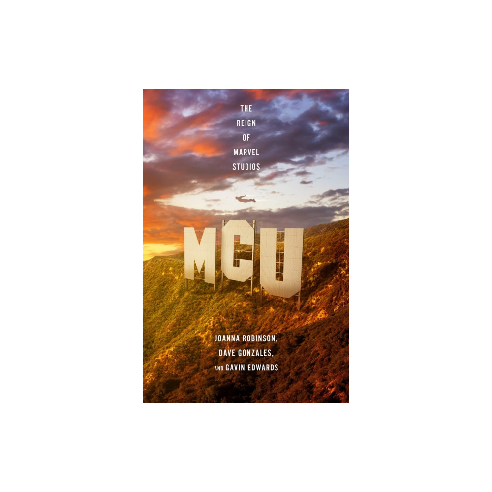 Produktbild för MCU: The Reign of Marvel Studios (häftad, eng)