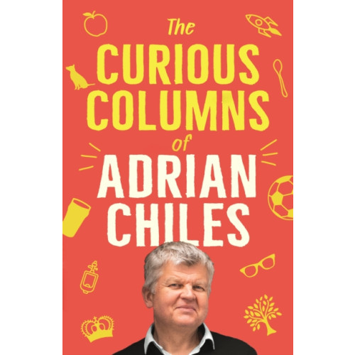 Profile Books Ltd The Curious Columns of Adrian Chiles (häftad, eng)