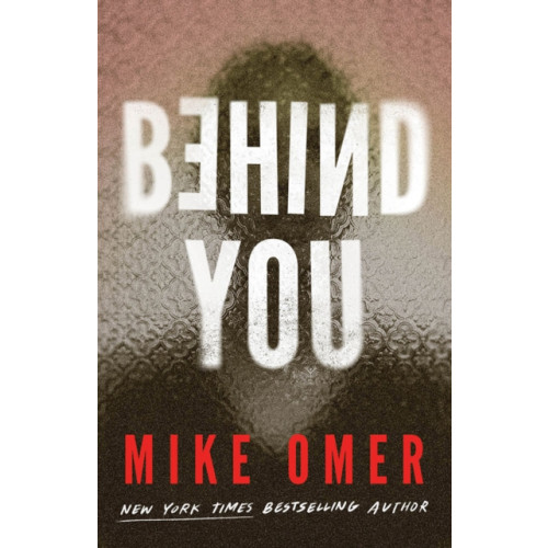 Amazon Publishing Behind You (häftad, eng)