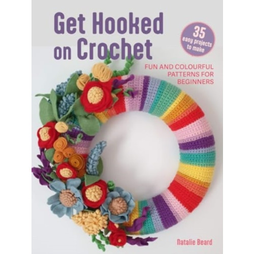 Ryland, Peters & Small Ltd Get Hooked on Crochet: 35 easy projects (häftad, eng)