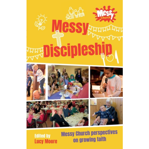 Brf (the bible reading fellowship) Messy Discipleship (häftad, eng)