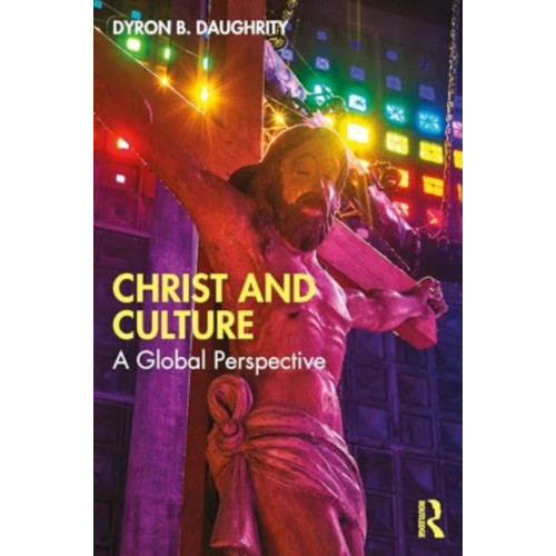 Taylor & francis ltd Christ and Culture (häftad, eng)