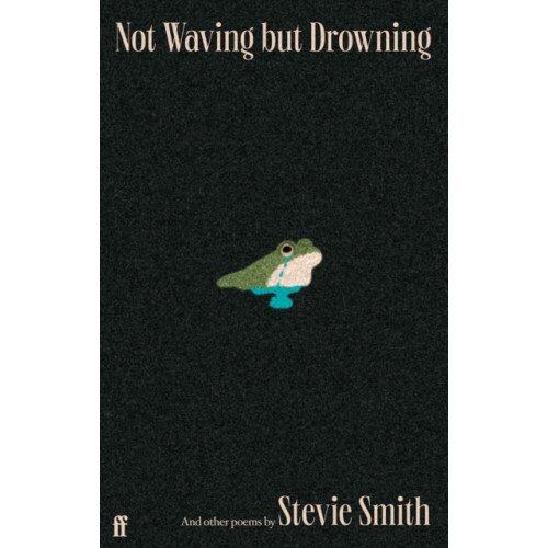 Faber & Faber Not Waving but Drowning and other poems (inbunden, eng)