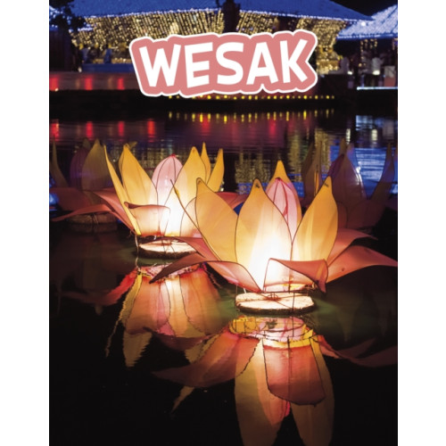 Capstone Global Library Ltd Wesak (inbunden, eng)