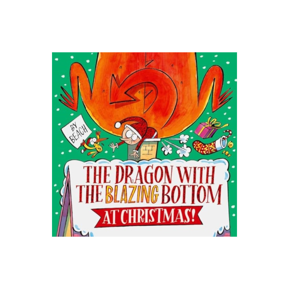 Produktbild för The Dragon with the Blazing Bottom at Christmas (häftad, eng)
