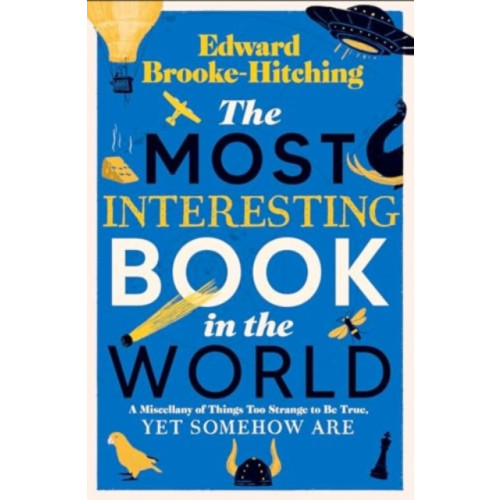 Simon & Schuster Ltd The Most Interesting Book in the World (inbunden, eng)