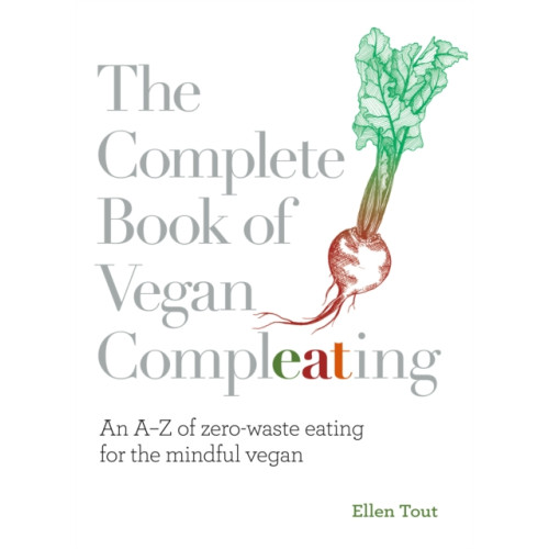 Watkins Media Limited The Complete Book of Vegan Compleating (häftad, eng)