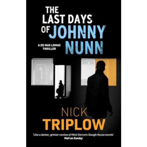 Bedford Square Publishers The Last Days of Johnny Nunn (häftad, eng)