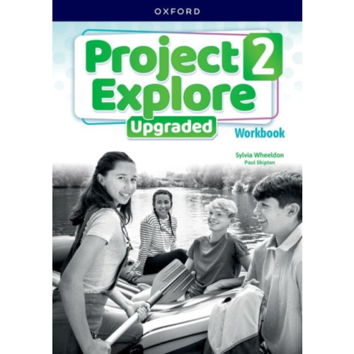 Oxford University Press Project Explore Upgraded: Level 2: Workbook (häftad, eng)