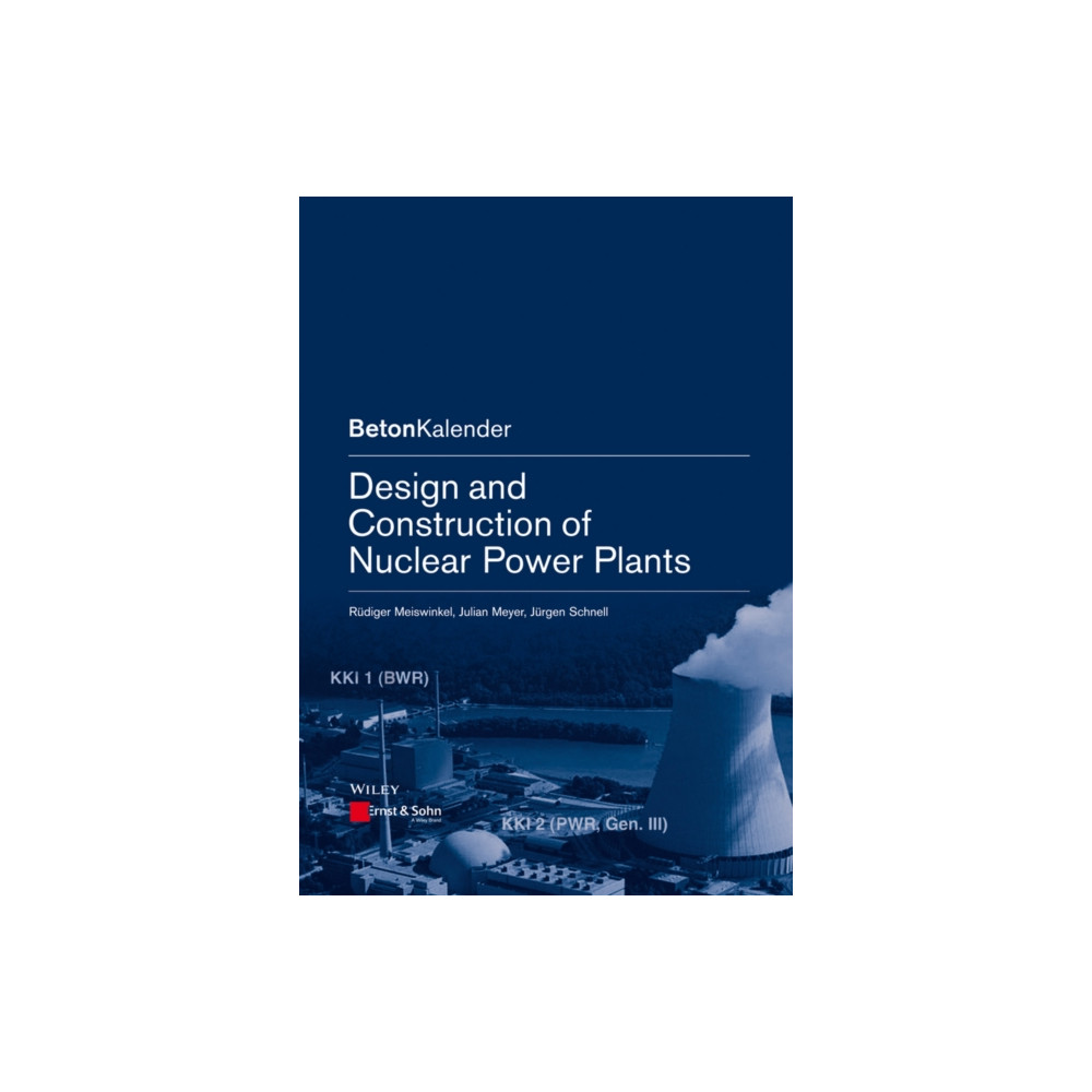 Produktbild för Design and Construction of Nuclear Power Plants (häftad, eng)